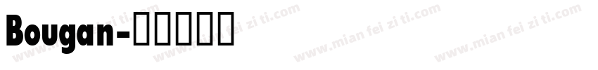 Bougan字体转换