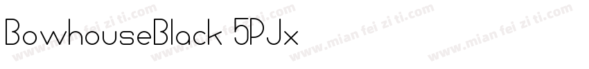 BowhouseBlack-5PJx字体转换
