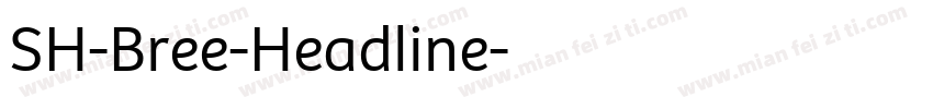 SH-Bree-Headline字体转换
