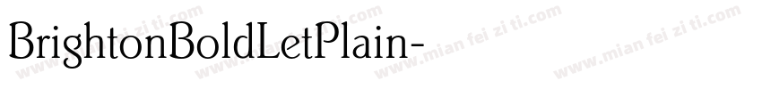 BrightonBoldLetPlain字体转换