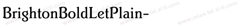 BrightonBoldLetPlain字体转换