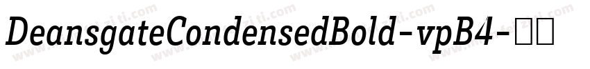 DeansgateCondensedBold-vpB4字体转换