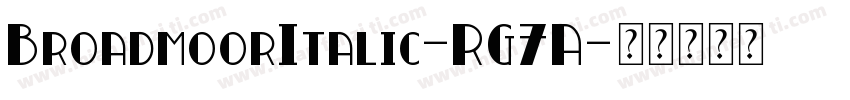 BroadmoorItalic-RG7A字体转换