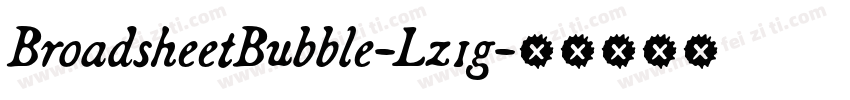 BroadsheetBubble-Lz1g字体转换