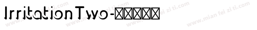 IrritationTwo字体转换