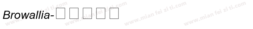 Browallia字体转换