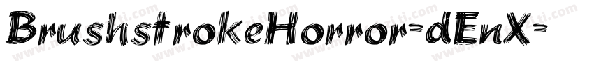 BrushstrokeHorror-dEnX字体转换