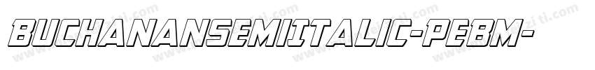 BuchananSemiItalic-PeBm字体转换