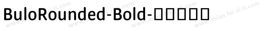 BuloRounded-Bold字体转换