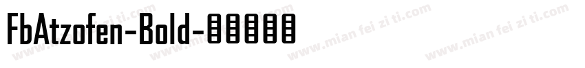 FbAtzofen-Bold字体转换