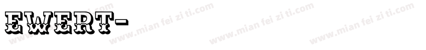 EWERT字体转换