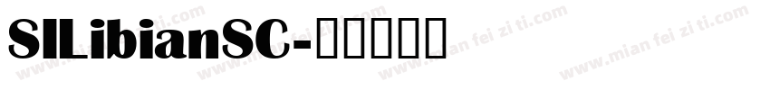 SILibianSC字体转换
