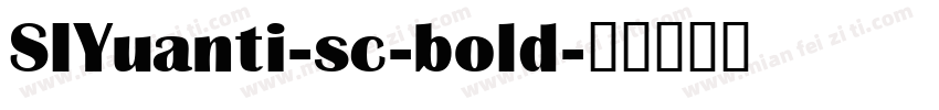 SIYuanti-sc-bold字体转换