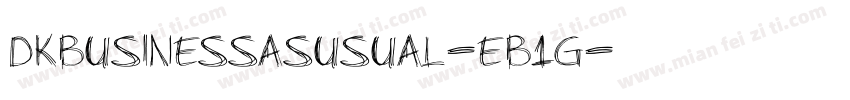 DkBusinessAsUsual-EB1g字体转换