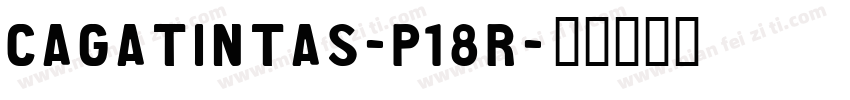 CaGatintas-P18r字体转换
