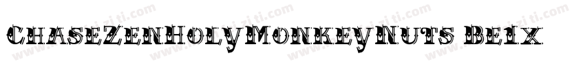 ChaseZenHolyMonkeyNuts-Be1x字体转换
