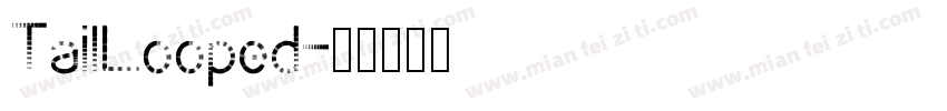 TailLooped字体转换