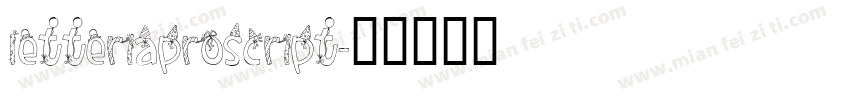 letteriaproscript字体转换
