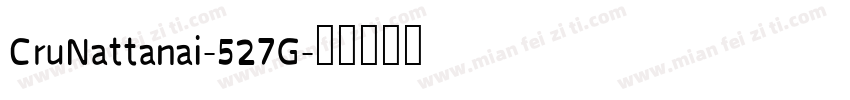 CruNattanai-527G字体转换