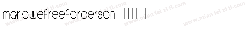 MARLOWEFREEFORPERSON字体转换