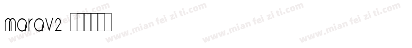 Marav2字体转换
