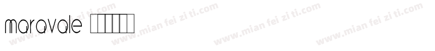 Maravale字体转换