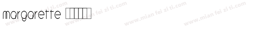 Margarette字体转换