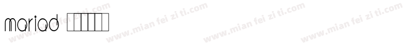 Mariad字体转换
