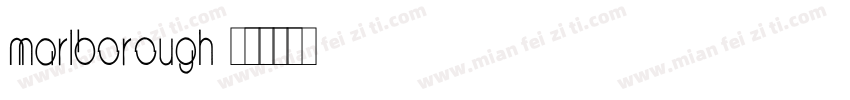 Marlborough字体转换