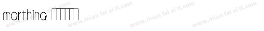 Marthina字体转换