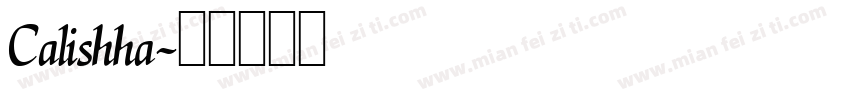 Calishha字体转换