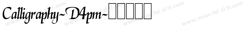 Calligraphy-D4pm字体转换