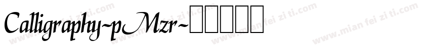 Calligraphy-pMzr字体转换