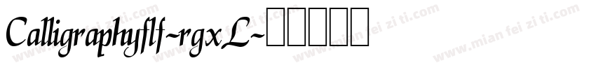 Calligraphyflf-rgxL字体转换