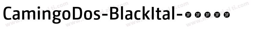 CamingoDos-BlackItal字体转换