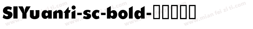 SIYuanti-sc-bold字体转换