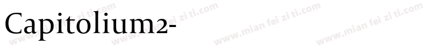 Capitolium2字体转换