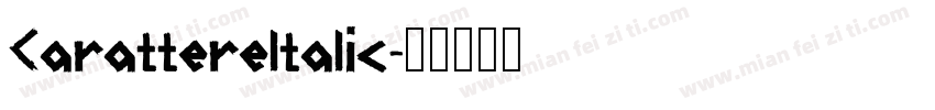Carattereltalic字体转换