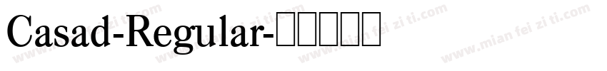 Casad-Regular字体转换