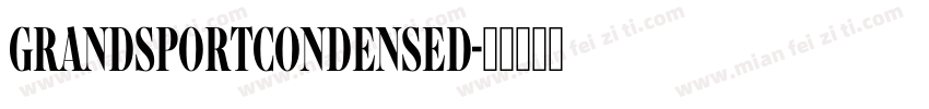 grandsportcondensed字体转换