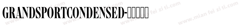 grandsportcondensed字体转换