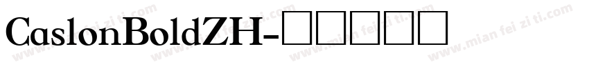 CaslonBoldZH字体转换