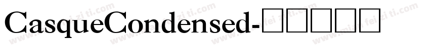 CasqueCondensed字体转换