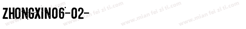 zhongxin06-02字体转换