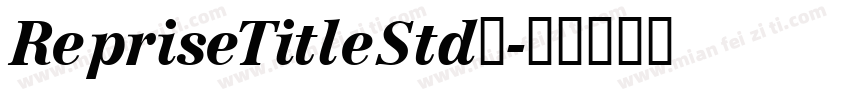 RepriseTitleStd字字体转换