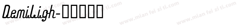 DemiLigh字体转换