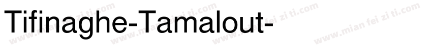 Tifinaghe-Tamalout字体转换