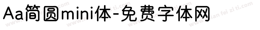 Aa简圆mini体字体转换