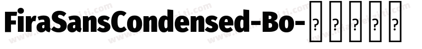 FiraSansCondensed-Bo字体转换