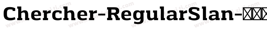 Chercher-RegularSlan字体转换